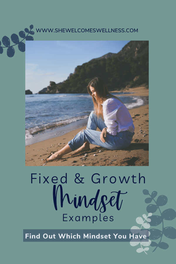 Pinterest Pin, thinking woman sitting on beach, text: Fixed and Growth Mindset Examples: Find Out Which You Have