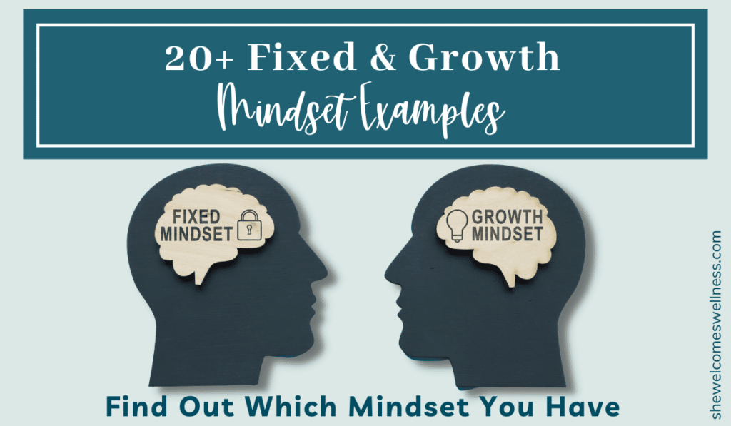 text: 20+ Fixed and Growth Mindset Examples; silhouettes with brains and "fixed mindset" and "growth mindset"