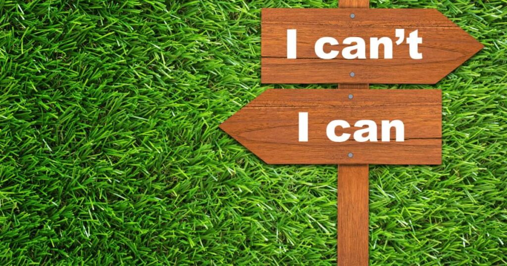 green background with 2 signs pointing in opposite directions, "I can" and "I can't"