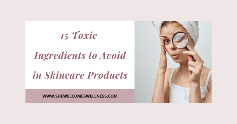 shocked woman looking through magnifying glass, "15 Toxic Ingredients to Avoid in Skincare Products" www dot she welcomes wellness dot com