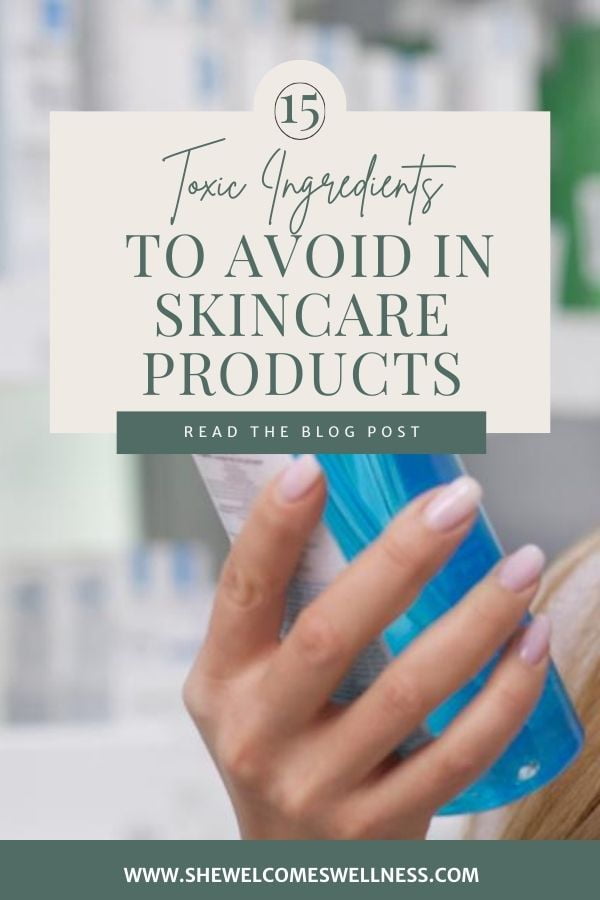 Pinterest Pin: woman looking at ingredient labels while shopping, text: 15 Toxic Ingredients to Avoid in Skincare Products