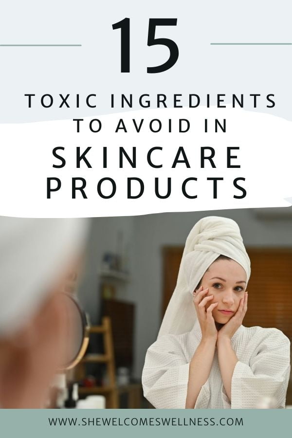 Pinterest Pin: concerned woman looking ather skin in mirror, text: 15 Toxic Ingredients to Avoid in Skincare Products