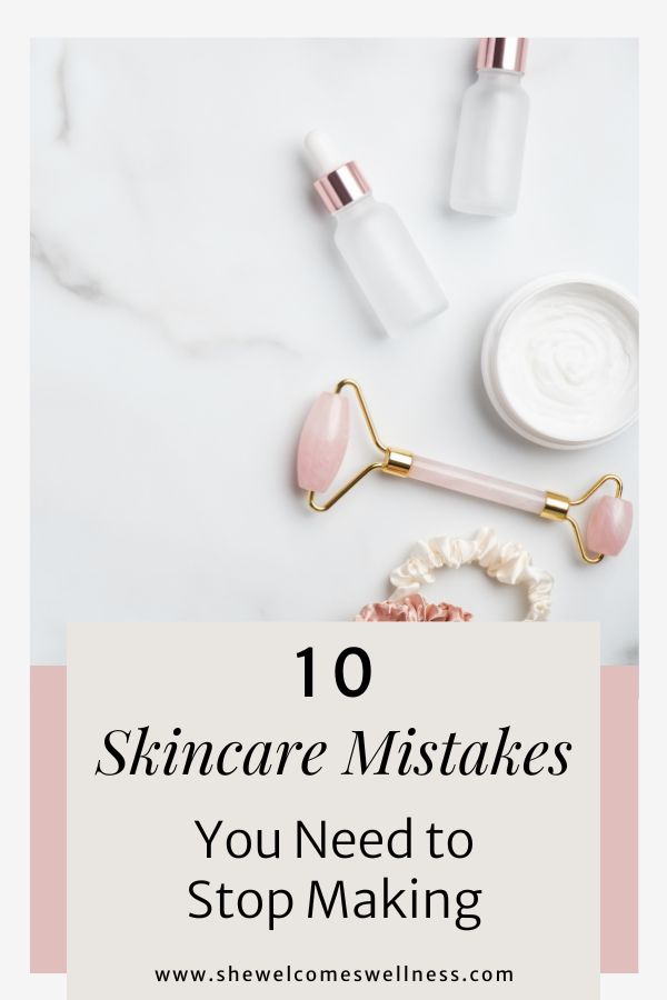 Pinterest pin, clickable, skincare tools, text 10 Skincare Mistakes You Need to Stop Making