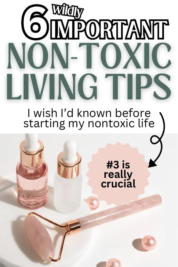 nontoxic life tips 1
