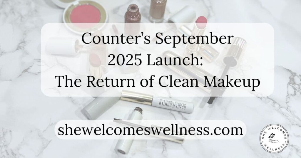 Flat lay of clean beauty products — mascara, brow gel, cream shadow, and lip balm — on marble with blog title text ‘Counter’s September 2025 Launch: The Return of Clean Makeup.